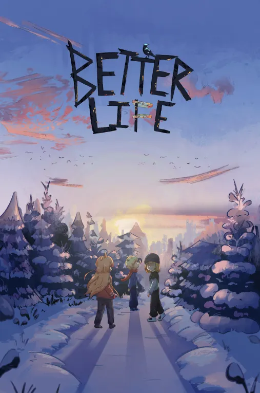 Better Life Poster